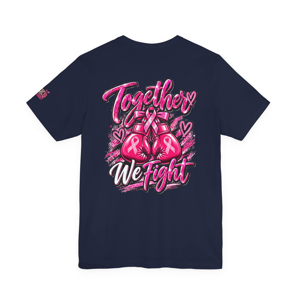 Breast Cancer Awareness Healthcare Heroes Tee — "Together We Fight" Pink Ribbon Shirt