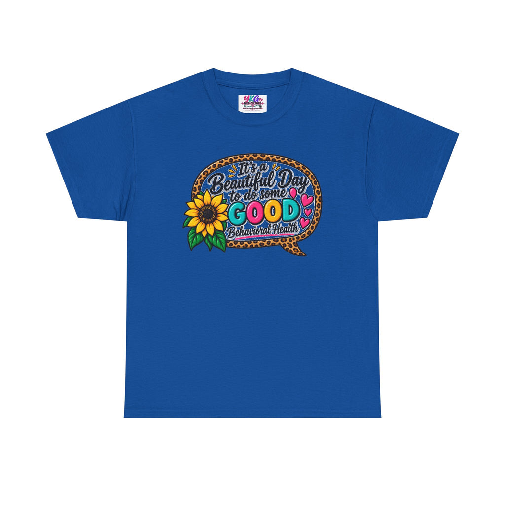 It's a Beautiful Day T‑Shirt — "Do Some Good" Floral Positive Vibes Tee