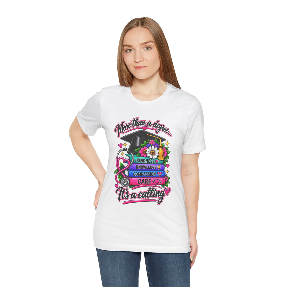 Nurse Graduation Tee — "More Than a Degree... It’s a Calling"