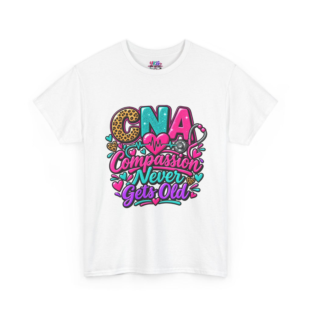 CNA Compassion Never Gets Old T-Shirt