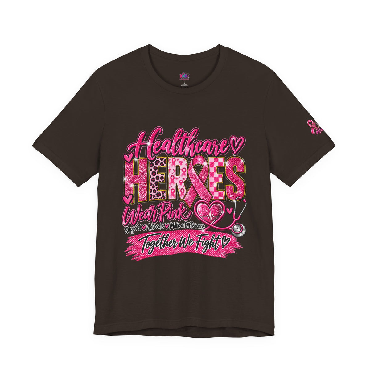 Breast Cancer Awareness Healthcare Heroes Tee — "Together We Fight" Pink Ribbon Shirt