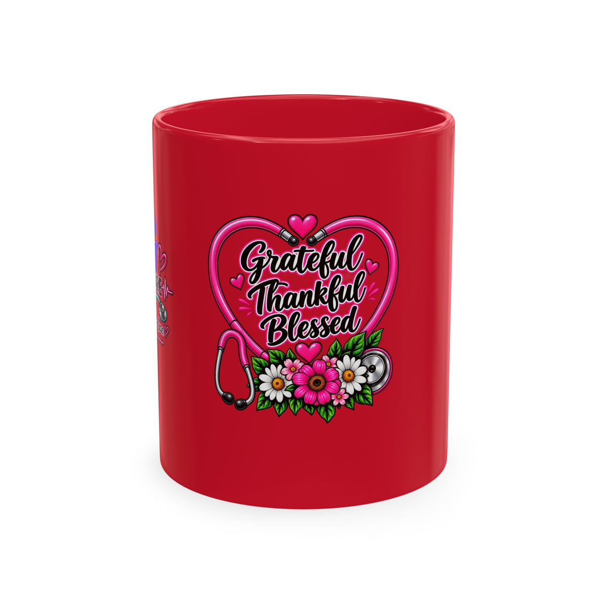 Grateful Thankful Blessed Nurse Mug — Floral Stethoscope Ceramic Coffee Cup
