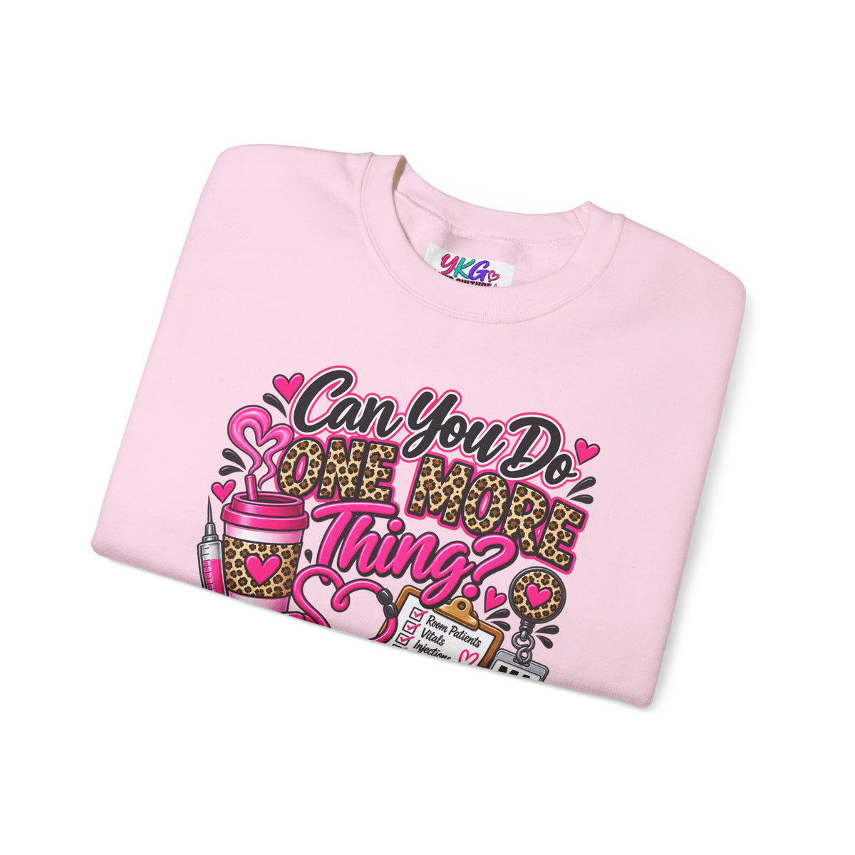 “Can You Do One More Thing? Is Basically My Job Description” Crewneck Sweatshirt