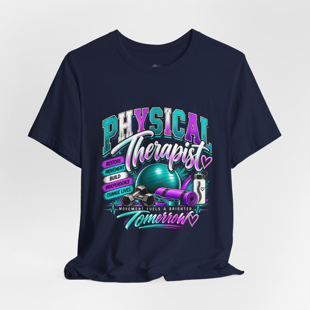 Physical Therapist Tee — Retro Fitness Graphic Shirt ("Physical Therapist: Helping People Move, Change Lives")