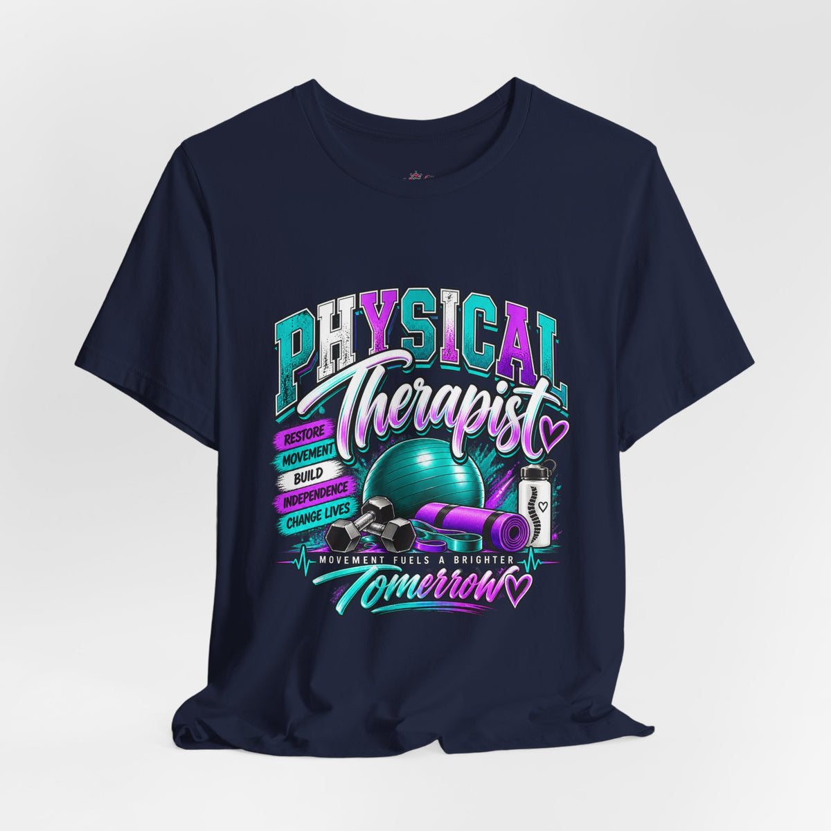 Physical Therapist Tee — Retro Fitness Graphic Shirt ("Physical Therapist: Helping People Move, Change Lives")