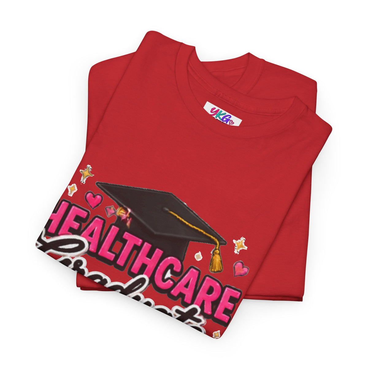 Healthcare Graduate T-Shirt — "Dreams Came True" Graduation Gift