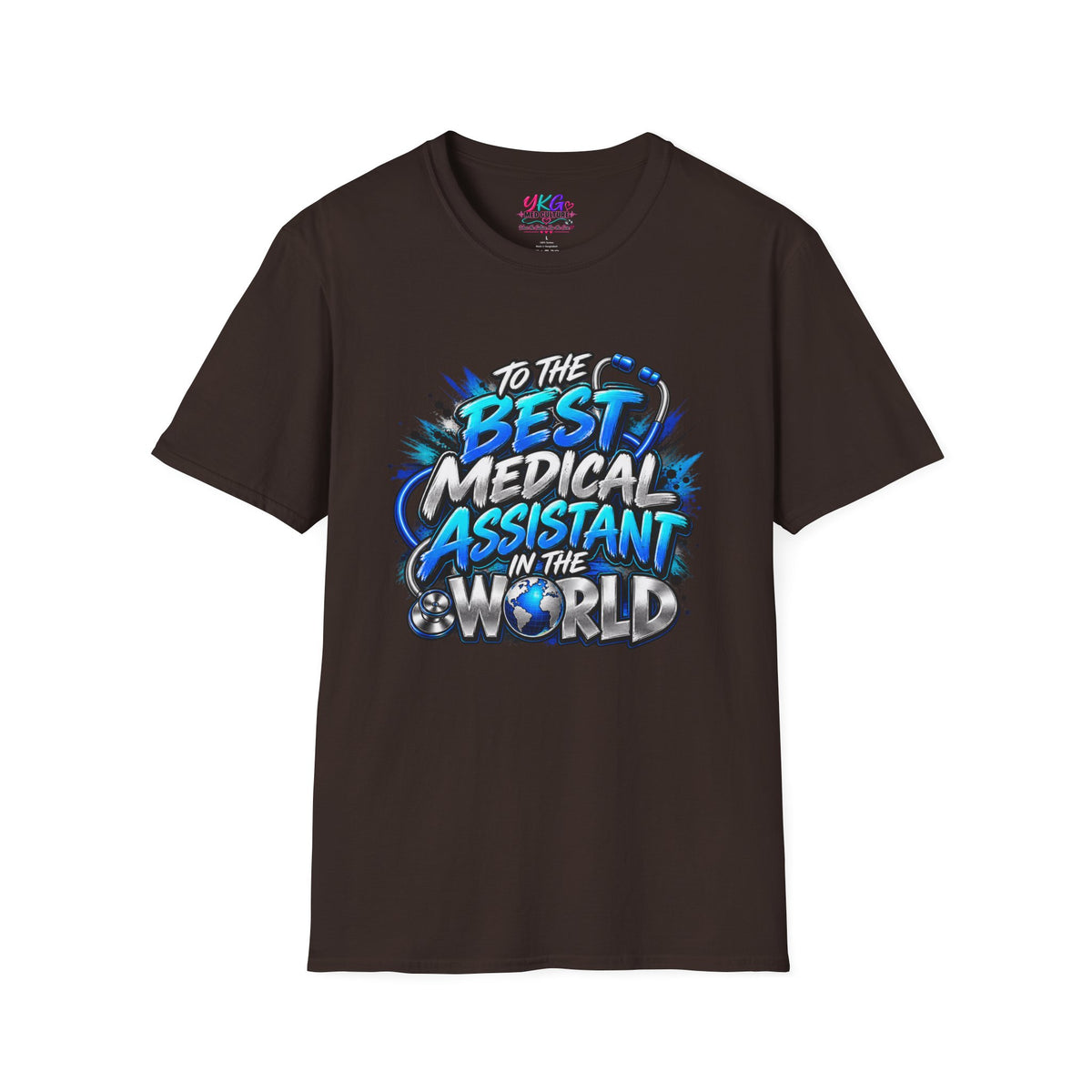 Best Medical Assistant in the World T-Shirt — "We Appreciate You" Appreciation Tee
