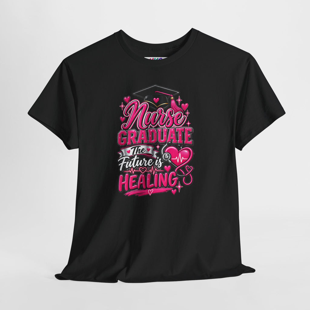 Nurse Graduate Tee – “The Future’s Healing” Graduation Nurse Shirt