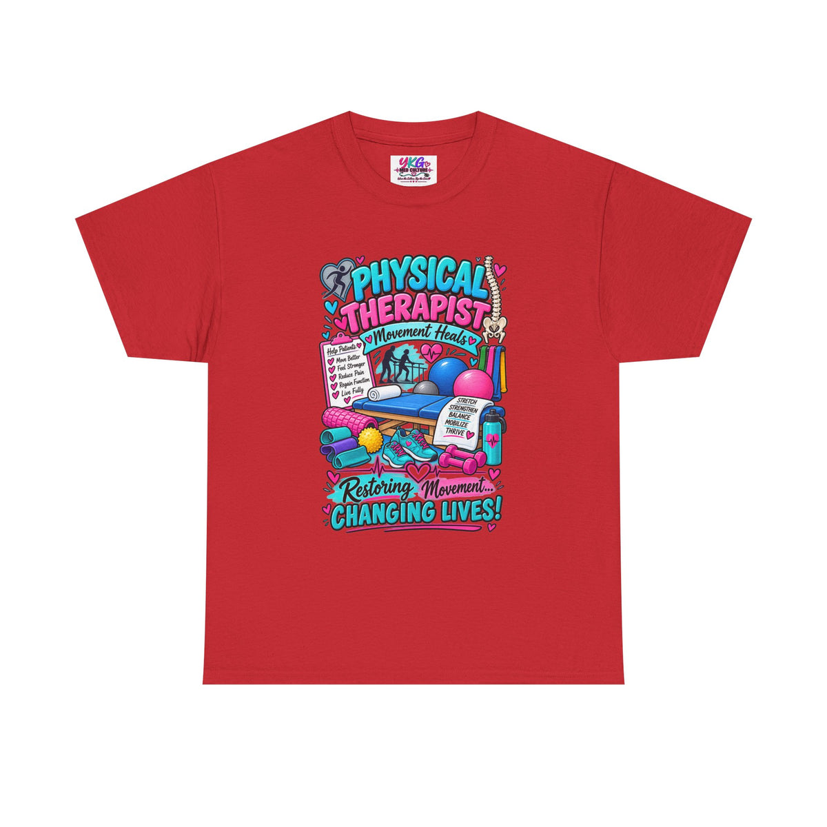 Physical Therapist T-Shirt — "Restoring Movement, Changing Lives" Colorful Rehab Tee