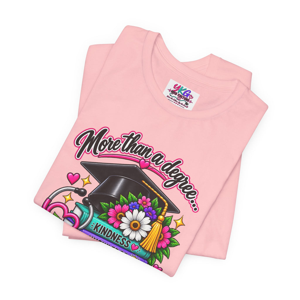 Nurse Graduation Tee — "More Than a Degree... It’s a Calling"
