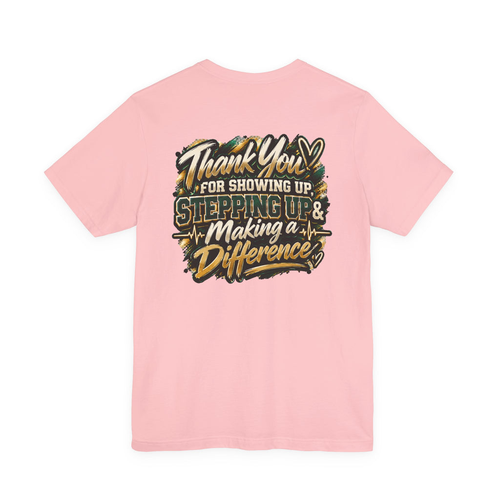 MA Squad 'Built Different' T‑Shirt — Thank You For Showing Up Graphic Tee