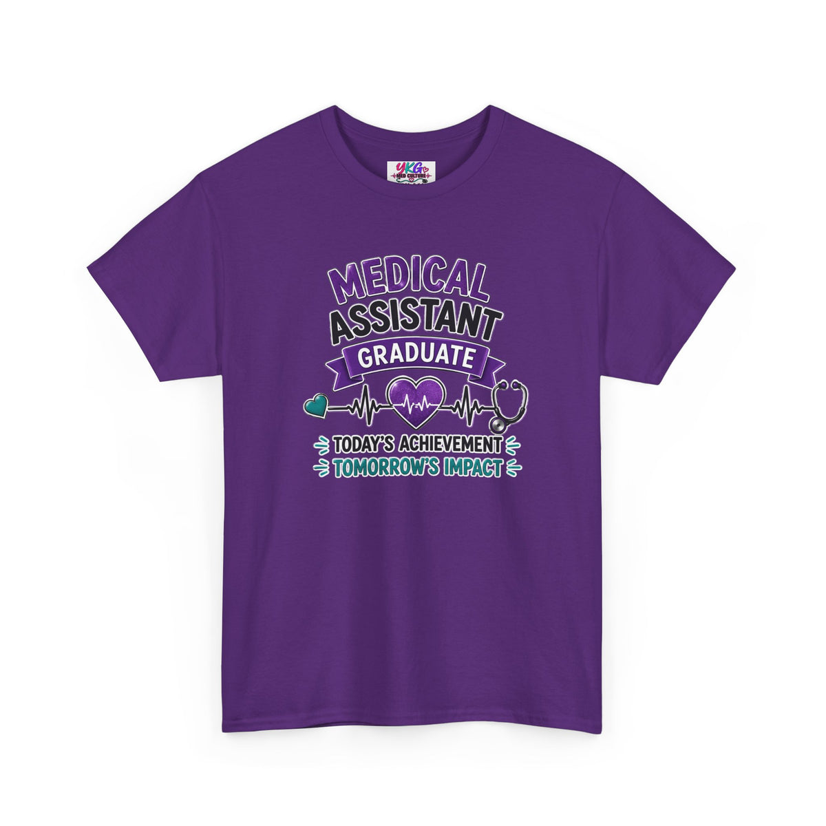 Medical Assistant Graduate T-Shirt — "Today's Achievement, Tomorrow's Impact"