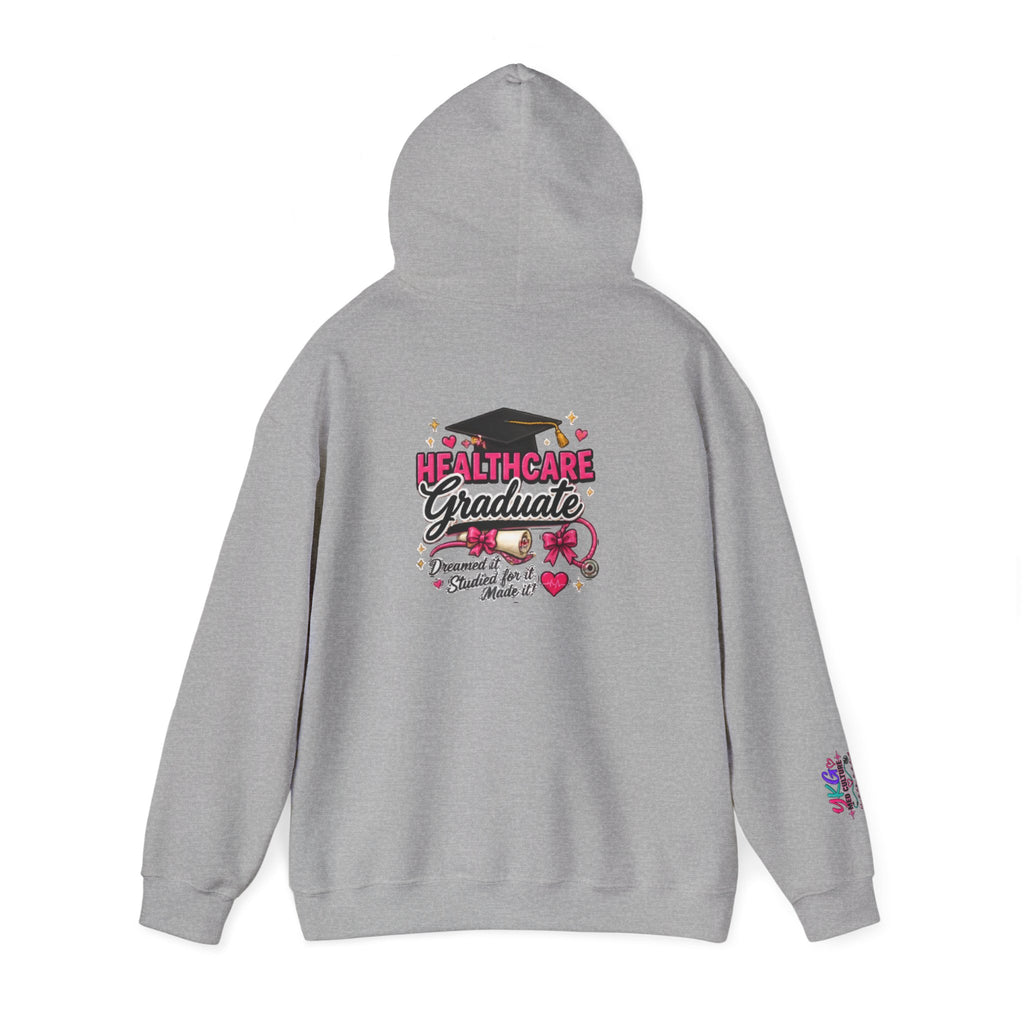 Healthcare Graduate Hoodie | Proud Healthcare Graduate Gift