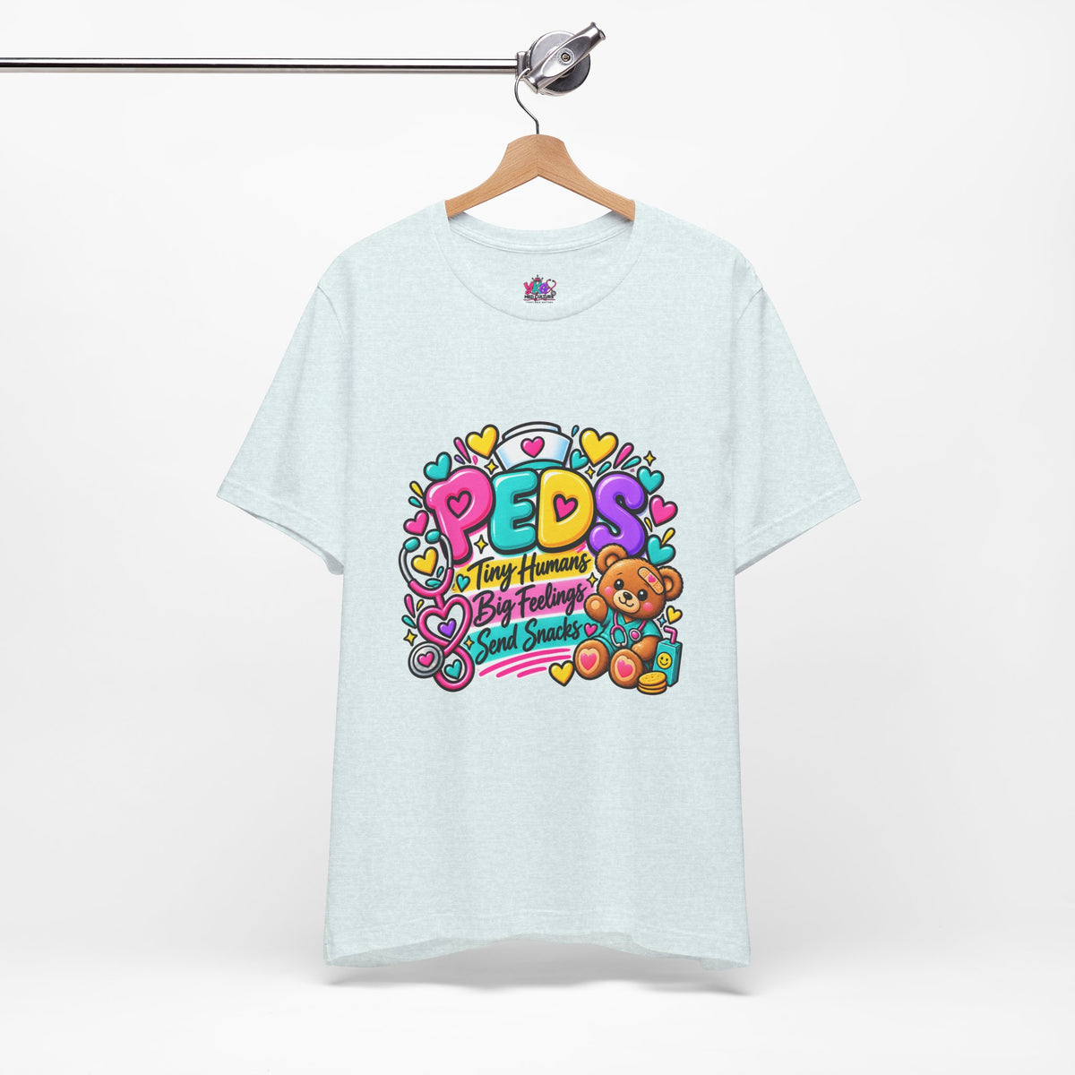 Pediatrics T-Shirt — “PEDS: Tiny Humans, Big Feelings, Send Snacks” Healthcare Tee
