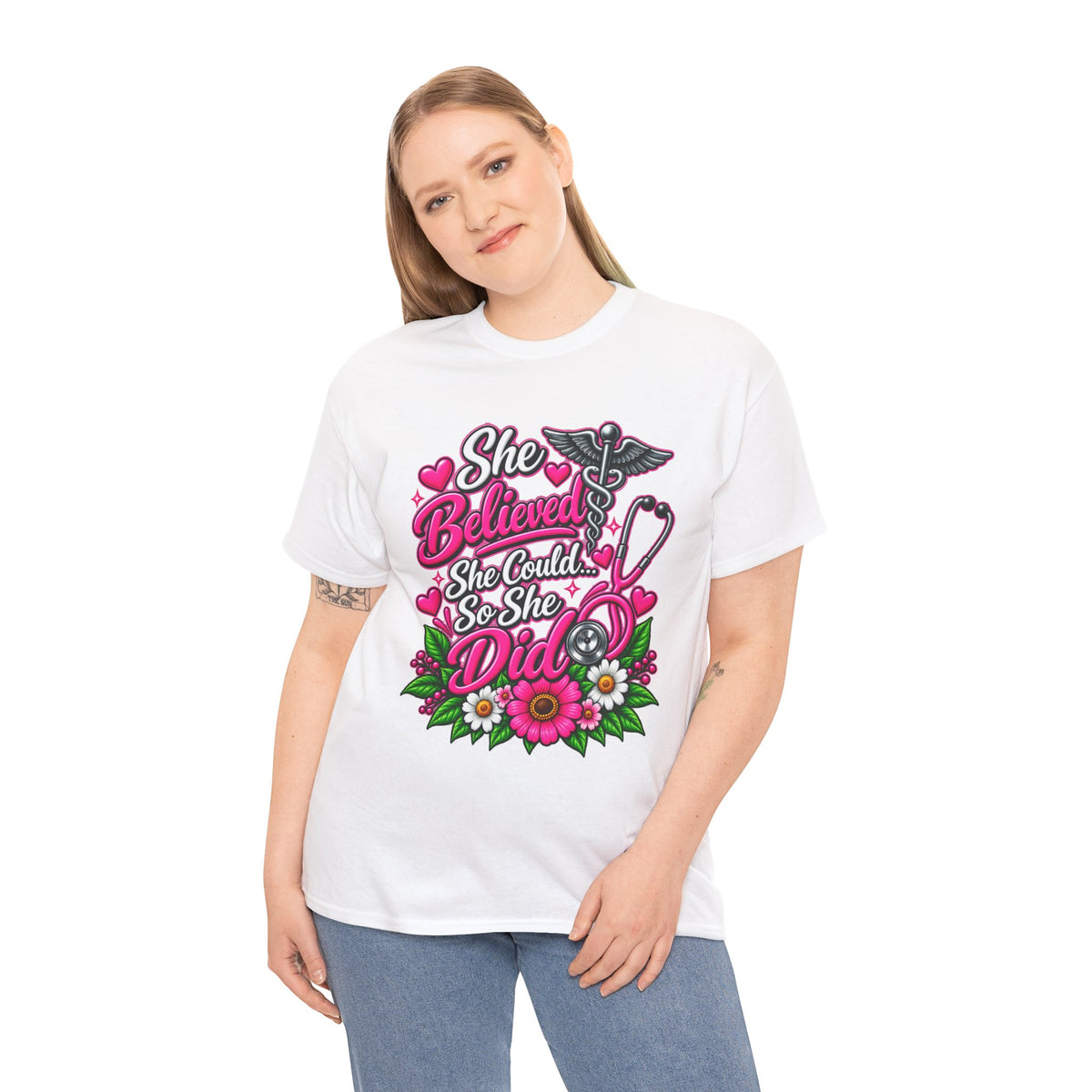 She Believed She Could So She Did Nurse Tee — Inspirational Nursing T‑Shirt