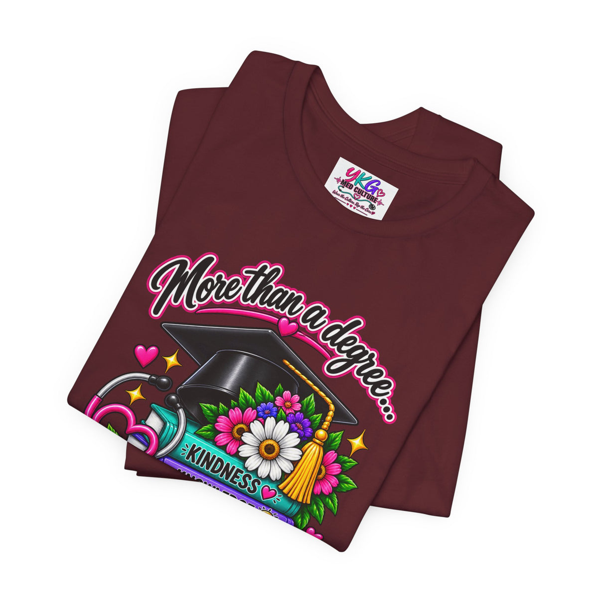 Nurse Graduation Tee — "More Than a Degree... It’s a Calling"