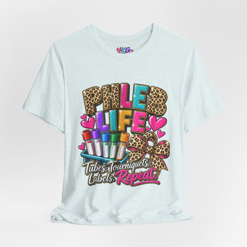 Phlebotomist Squad Tee — "Tubes, Turnarounds, Labels, Repeat" Graphic Shirt