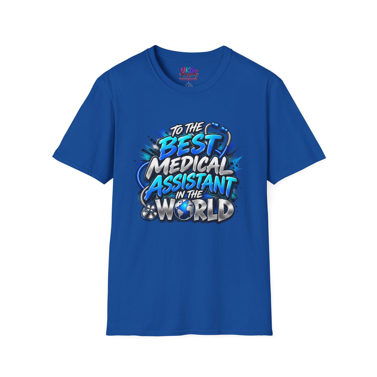 Best Medical Assistant in the World T-Shirt — "We Appreciate You" Appreciation Tee