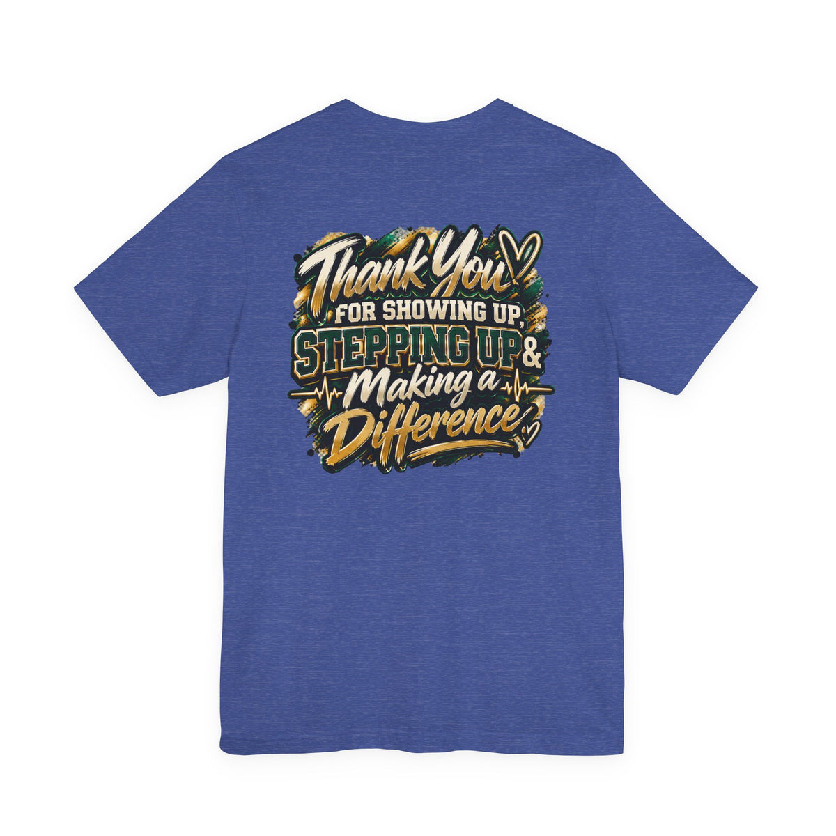 MA Squad 'Built Different' T‑Shirt — Thank You For Showing Up Graphic Tee