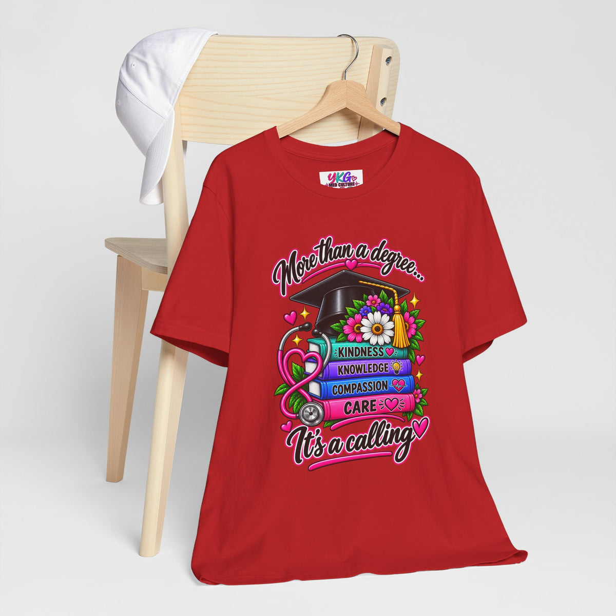 Nurse Graduation Tee — "More Than a Degree... It’s a Calling"