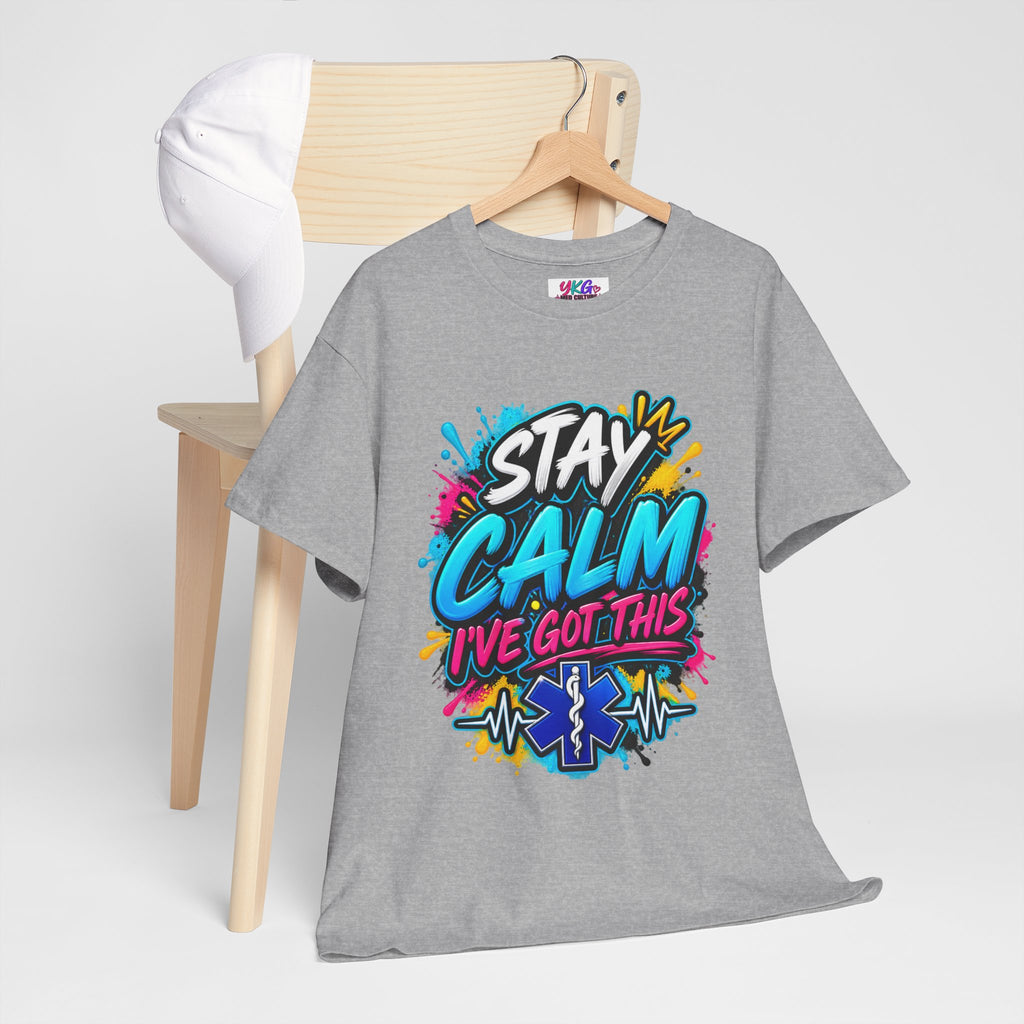 Stay Calm I’ve Got This EMT Paramedic T-Shirt