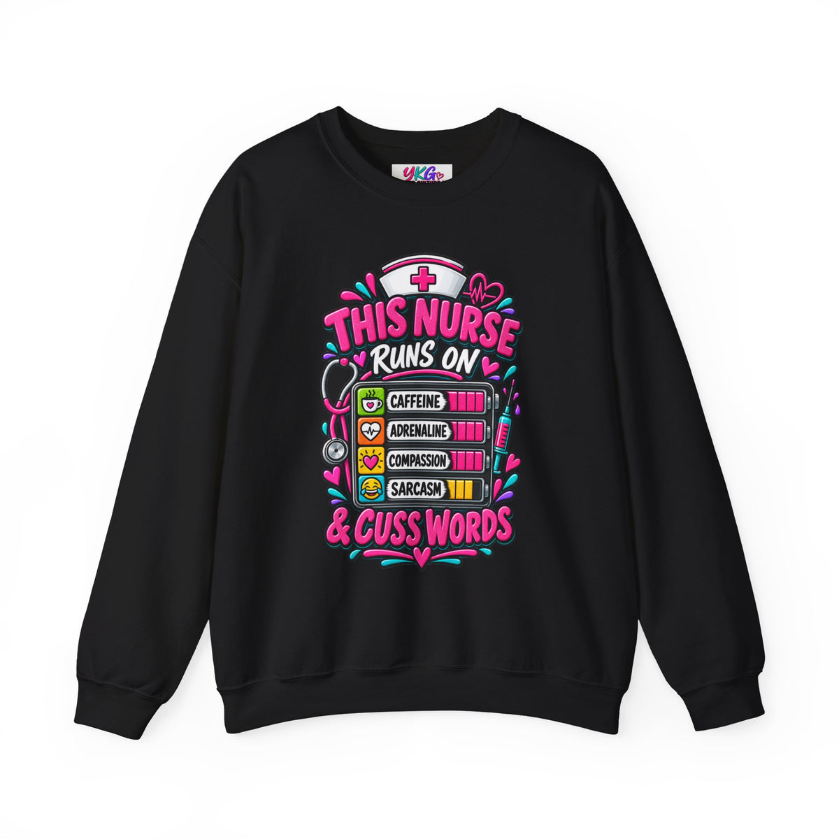 Nurse Crewneck Sweatshirt — "This Nurse Runs on Caffeine, Compassion & Cuss Words" Embroidered