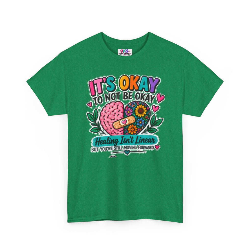 Mental Health T-Shirt — It’s Okay to Not Be Okay