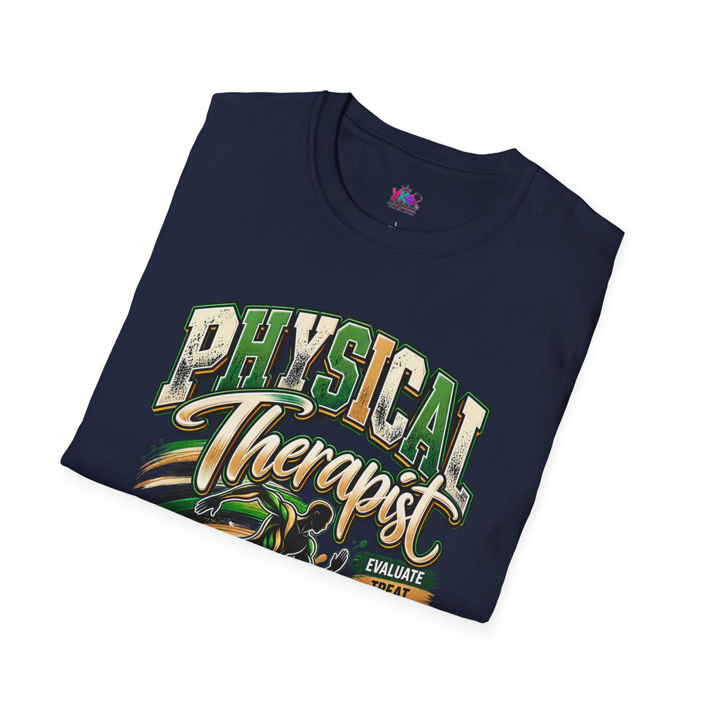 Physical Therapist T-Shirt — Proud PT Graphic Tee (Educate, Treat, Empower)