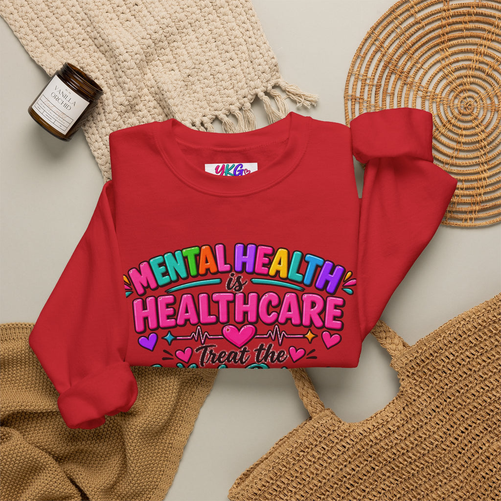 Mental Health is Healthcare Crewneck Sweatshirt — Treat the Whole Person