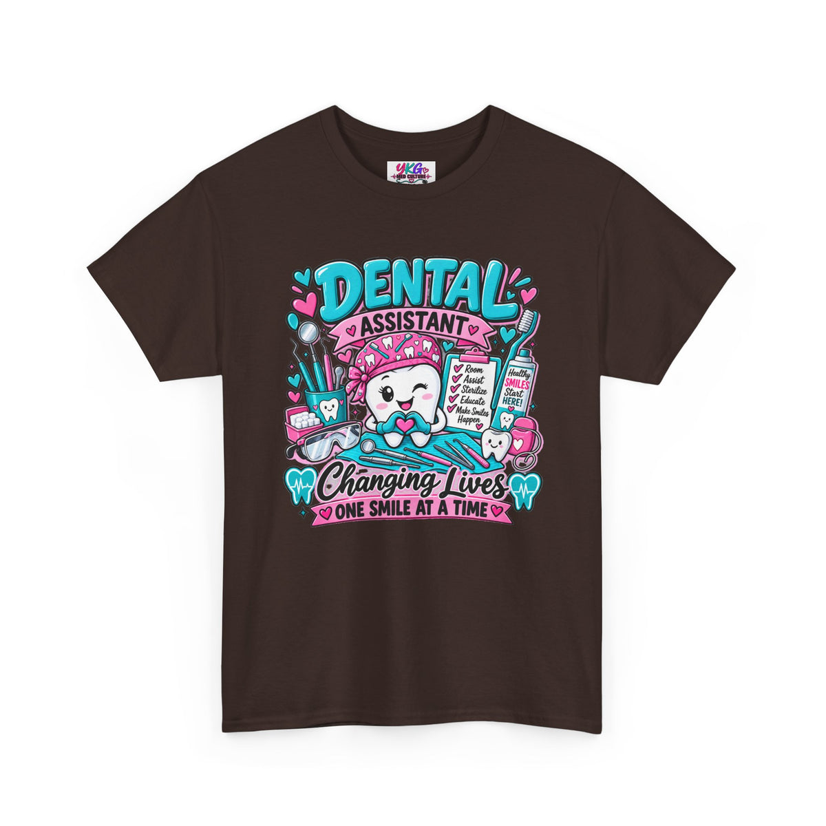 Dental Assistant T-Shirt — "Changing Lives One Smile at a Time"