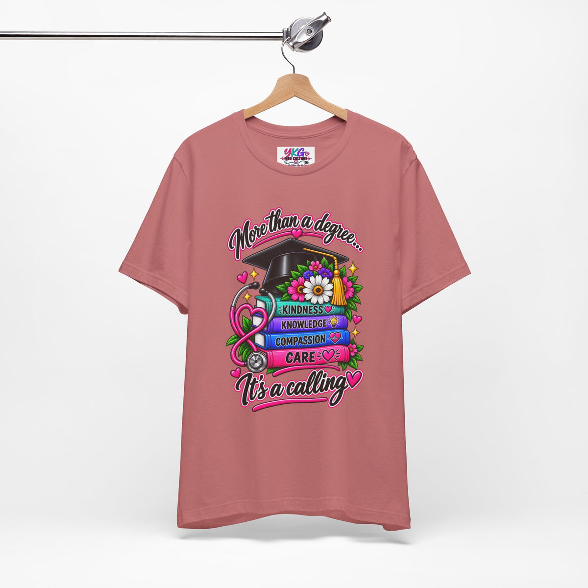 Nurse Graduation Tee — "More Than a Degree... It’s a Calling"