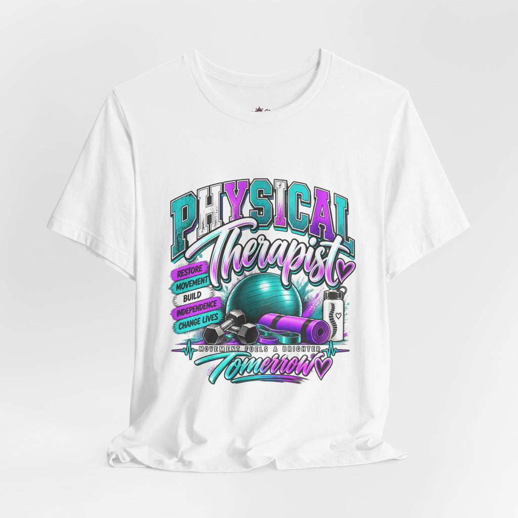 Physical Therapist Tee — Retro Fitness Graphic Shirt ("Physical Therapist: Helping People Move, Change Lives")