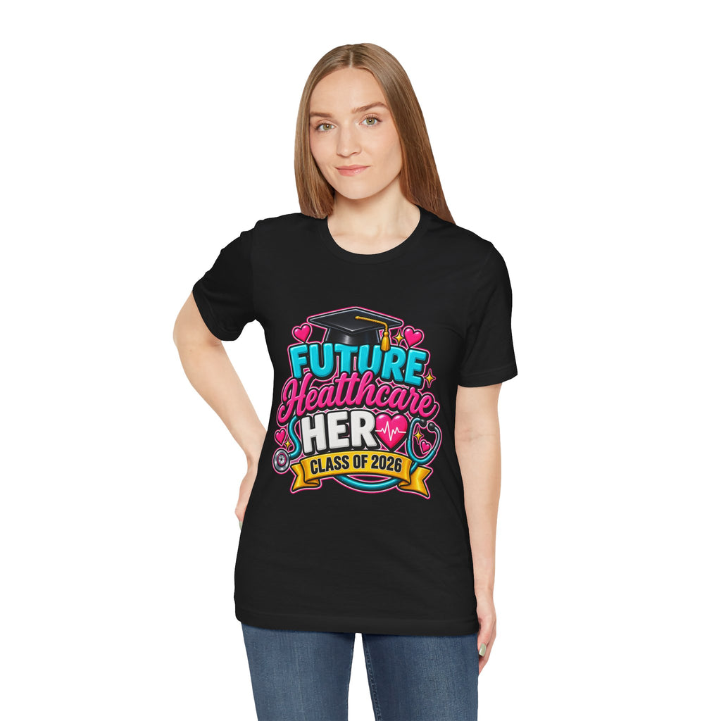 Future Healthcare Hero Class of 2026 T-Shirt