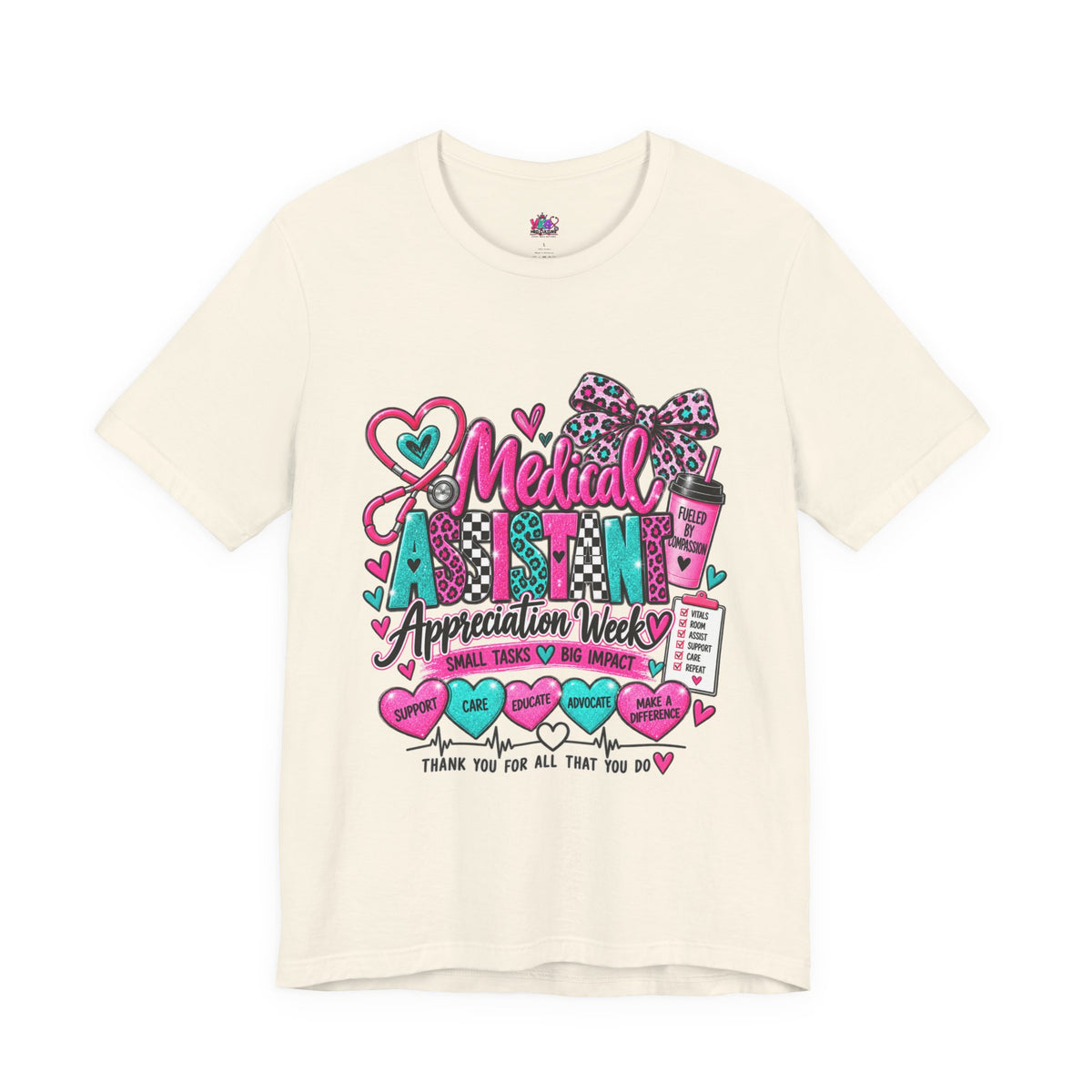 Medical Assistant Appreciation Week T‑Shirt – Cute Pink & Teal Appreciation Tee