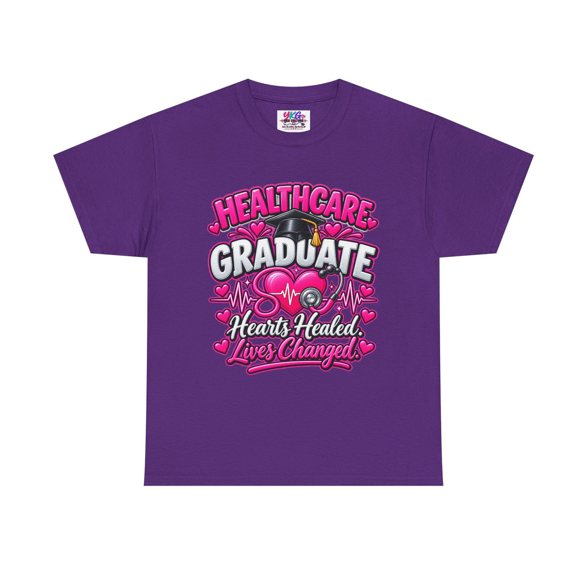 Healthcare Graduate T-Shirt — "Hearts Healed, Lives Changed" Nursing Grad Tee