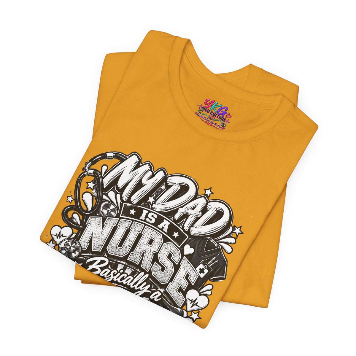 Nurse Dad T-Shirt — "My Dad is a Nurse, Basically a Superhero" Tee
