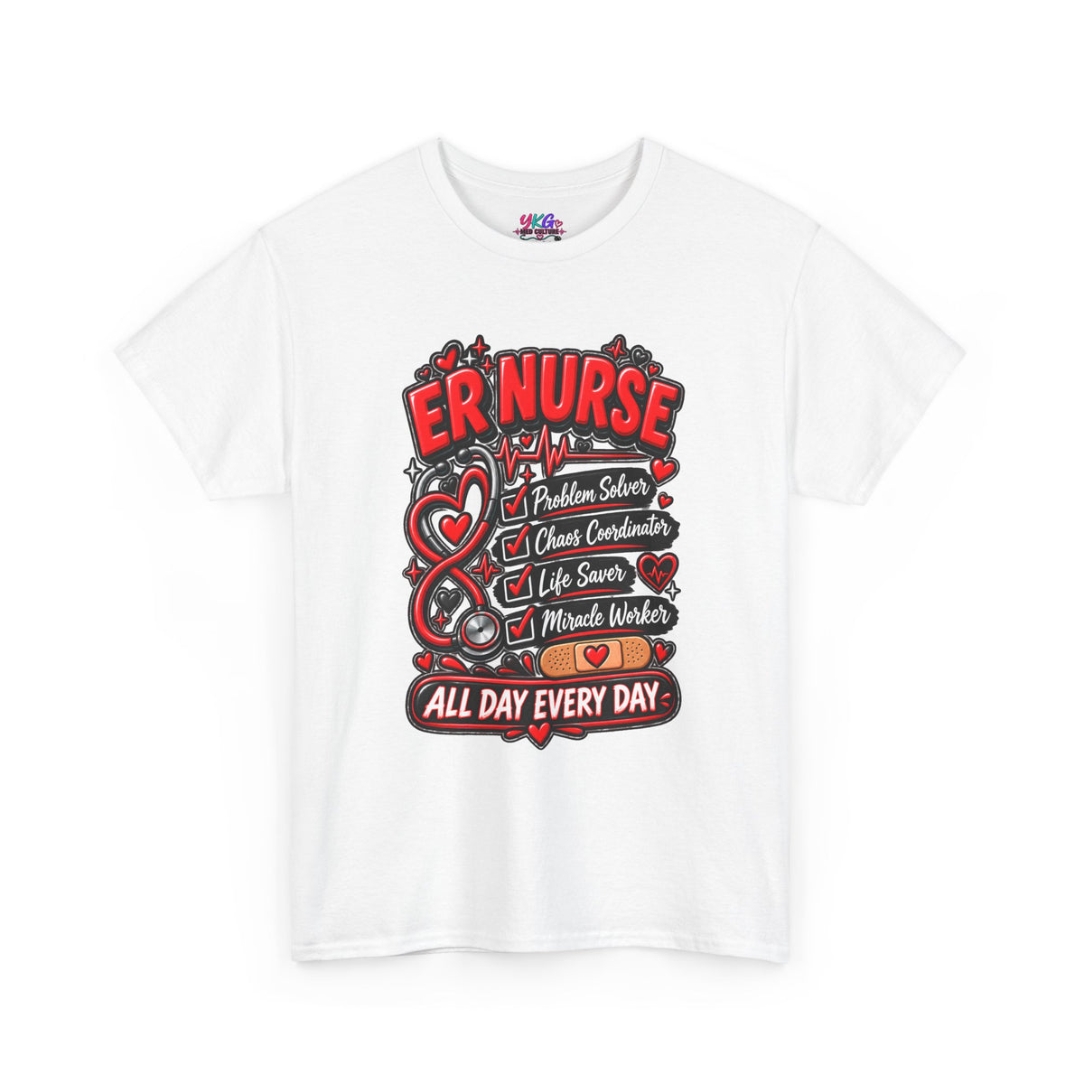 ER Nurse T-Shirt — "All Day Every Day" Proud Emergency RN Graphic Tee