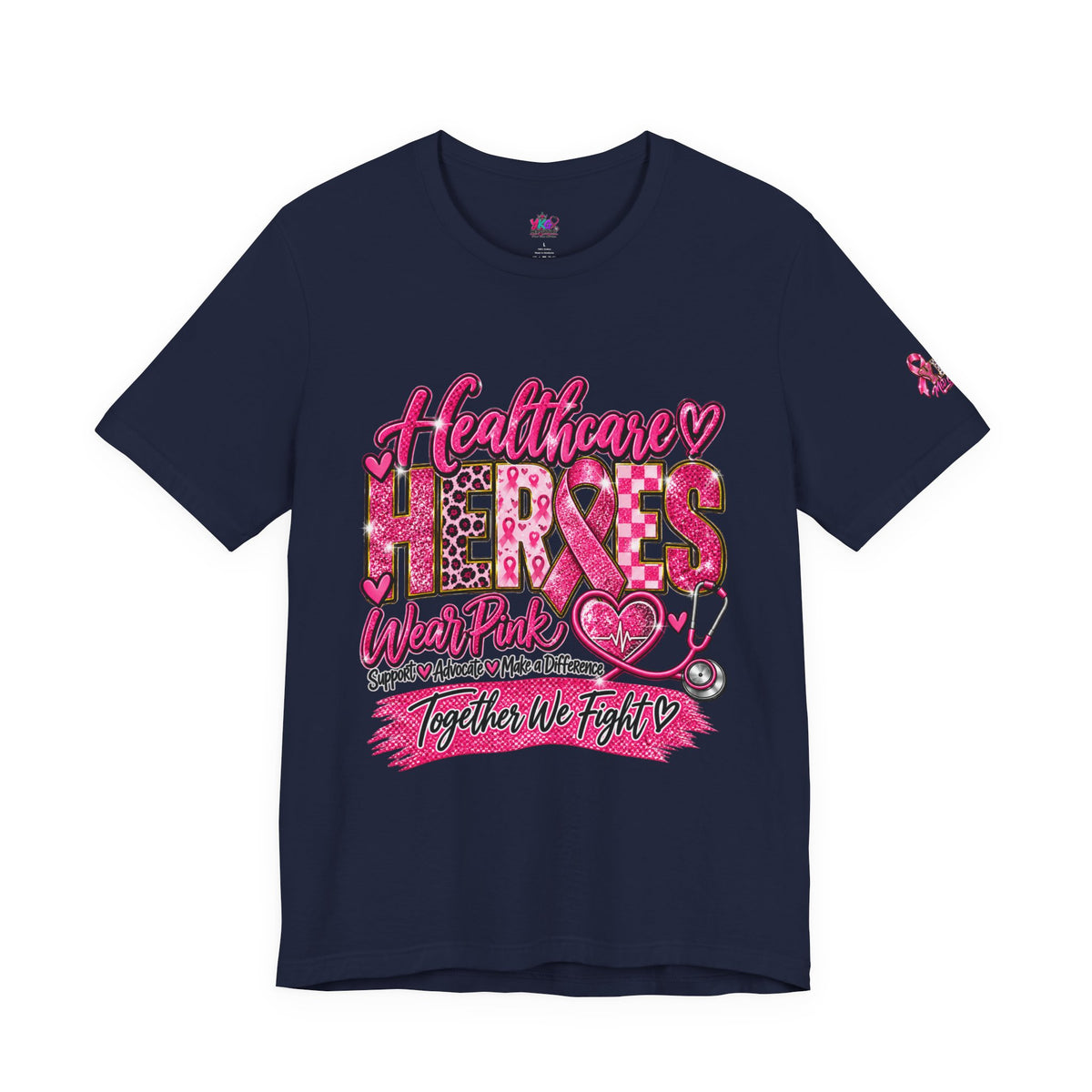 Breast Cancer Awareness Healthcare Heroes Tee — "Together We Fight" Pink Ribbon Shirt