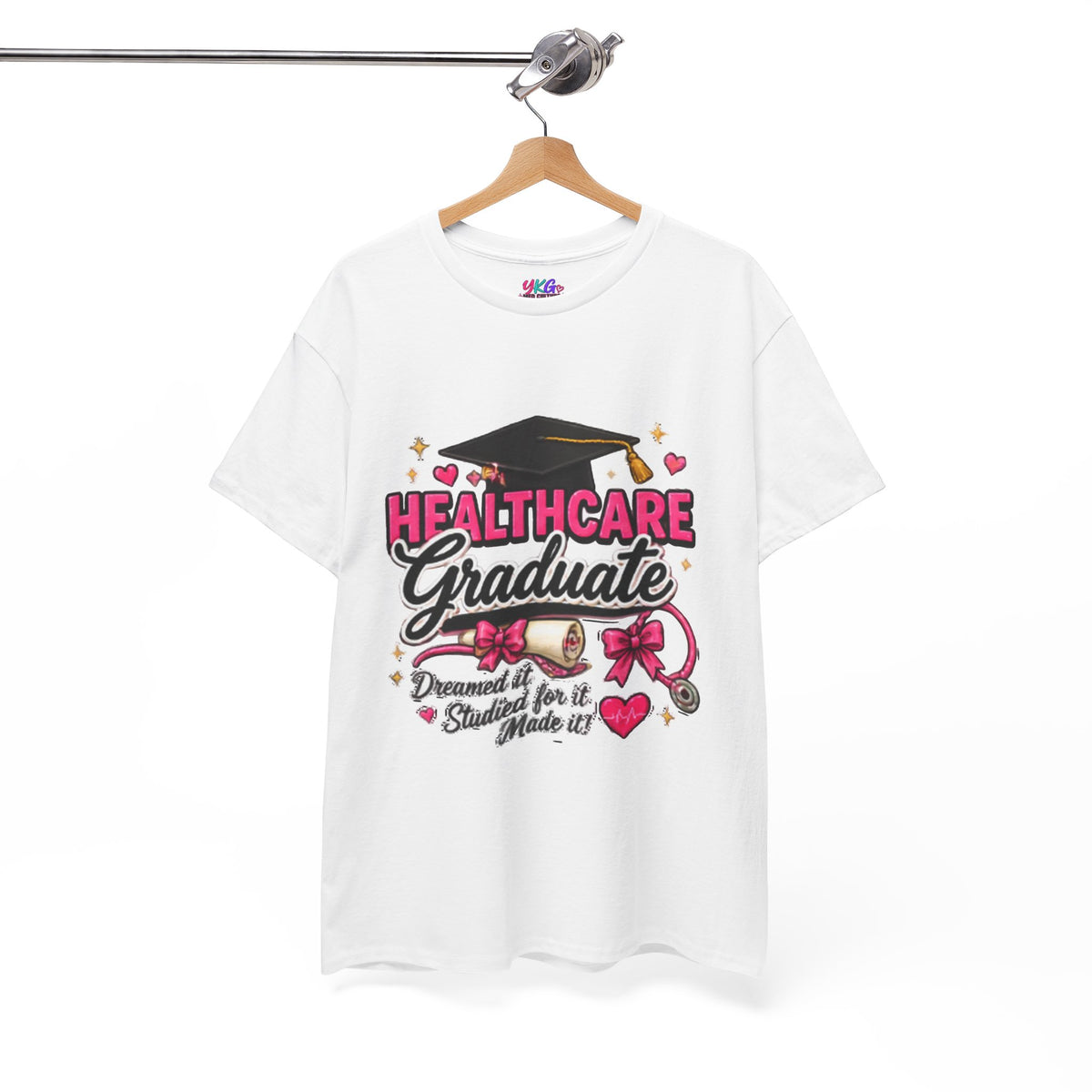 Healthcare Graduate T-Shirt — "Dreams Came True" Graduation Gift