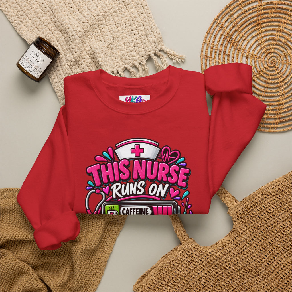 Nurse Crewneck Sweatshirt — "This Nurse Runs on Caffeine, Compassion & Cuss Words" Embroidered