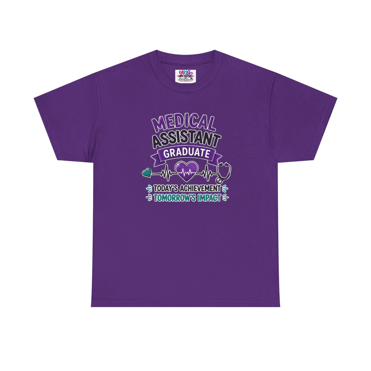 Medical Assistant Graduate T-Shirt — "Today's Achievement, Tomorrow's Impact"