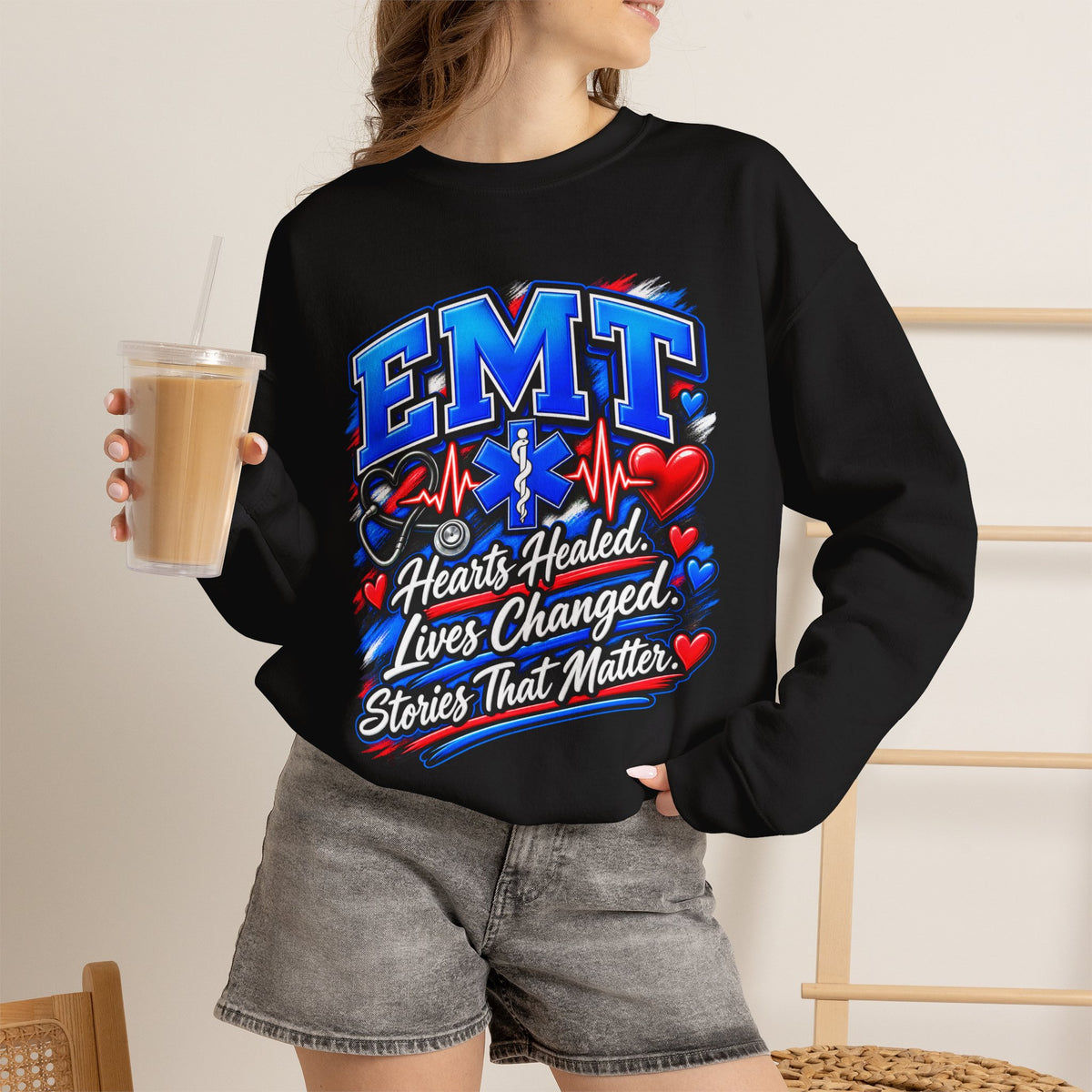 EMT Crewneck Sweatshirt — Hearts Healed, Lives Changed, Stories That Matter