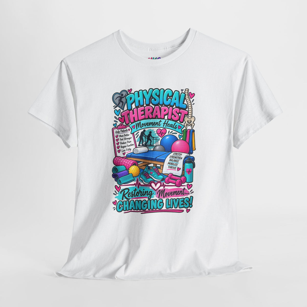 Physical Therapist T-Shirt — "Restoring Movement, Changing Lives" Colorful Rehab Tee