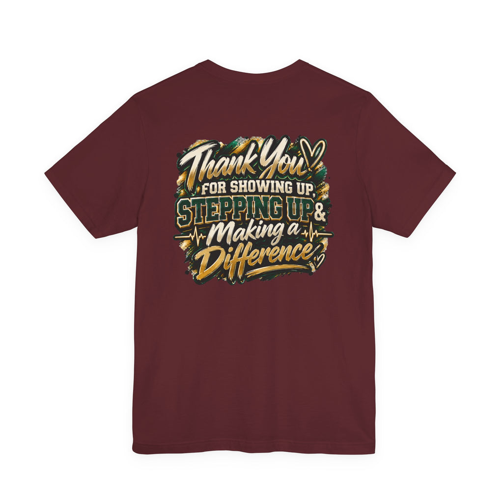 MA Squad 'Built Different' T‑Shirt — Thank You For Showing Up Graphic Tee