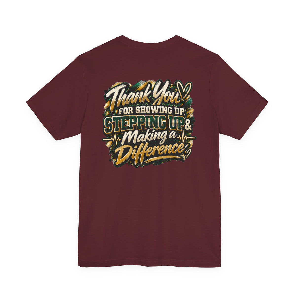 MA Squad 'Built Different' T‑Shirt — Thank You For Showing Up Graphic Tee