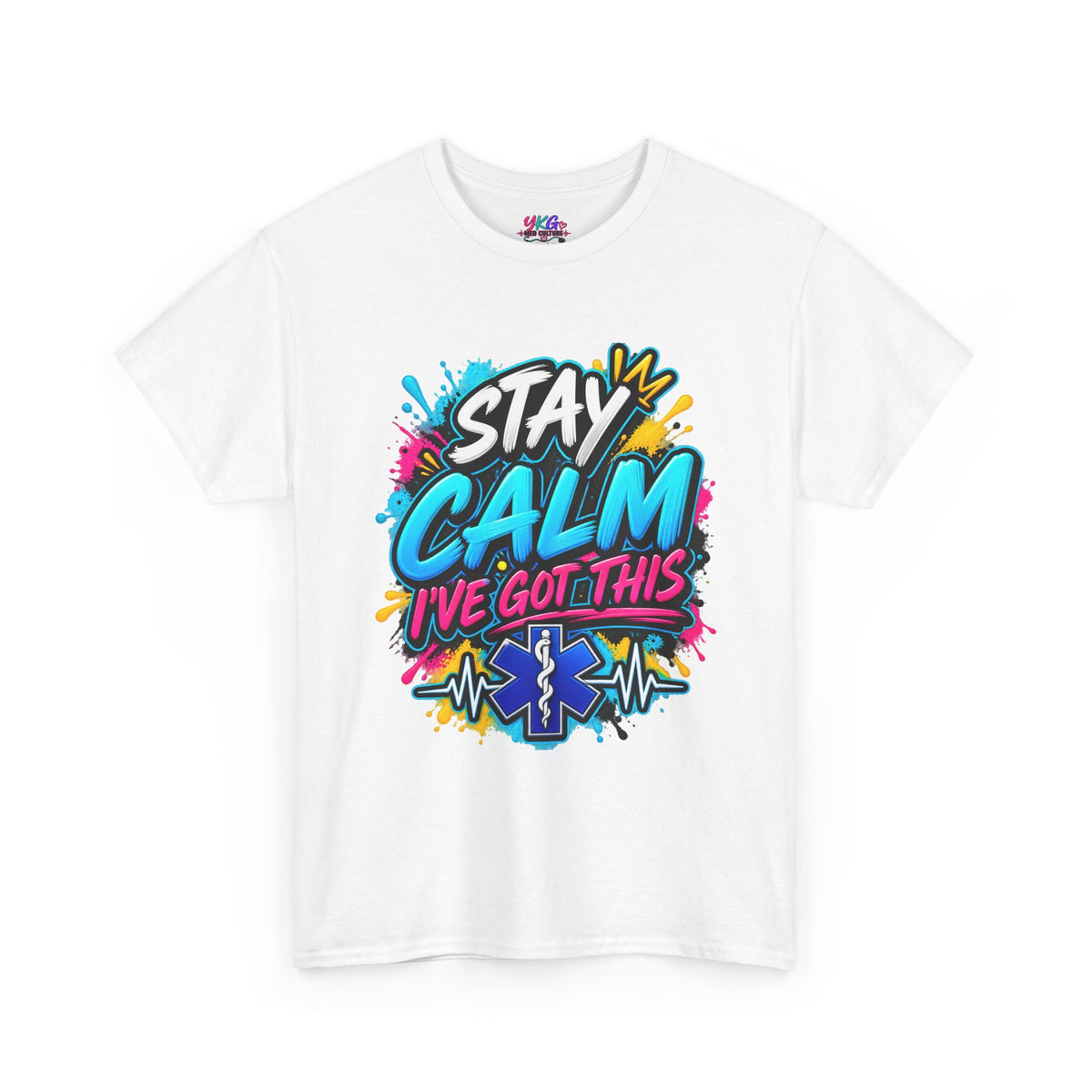 Stay Calm I’ve Got This EMT Paramedic T-Shirt