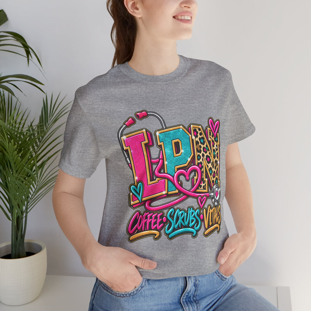 LPN Tee — “Coffee, Scrubs, Vitals” Colorful Stethoscope Design