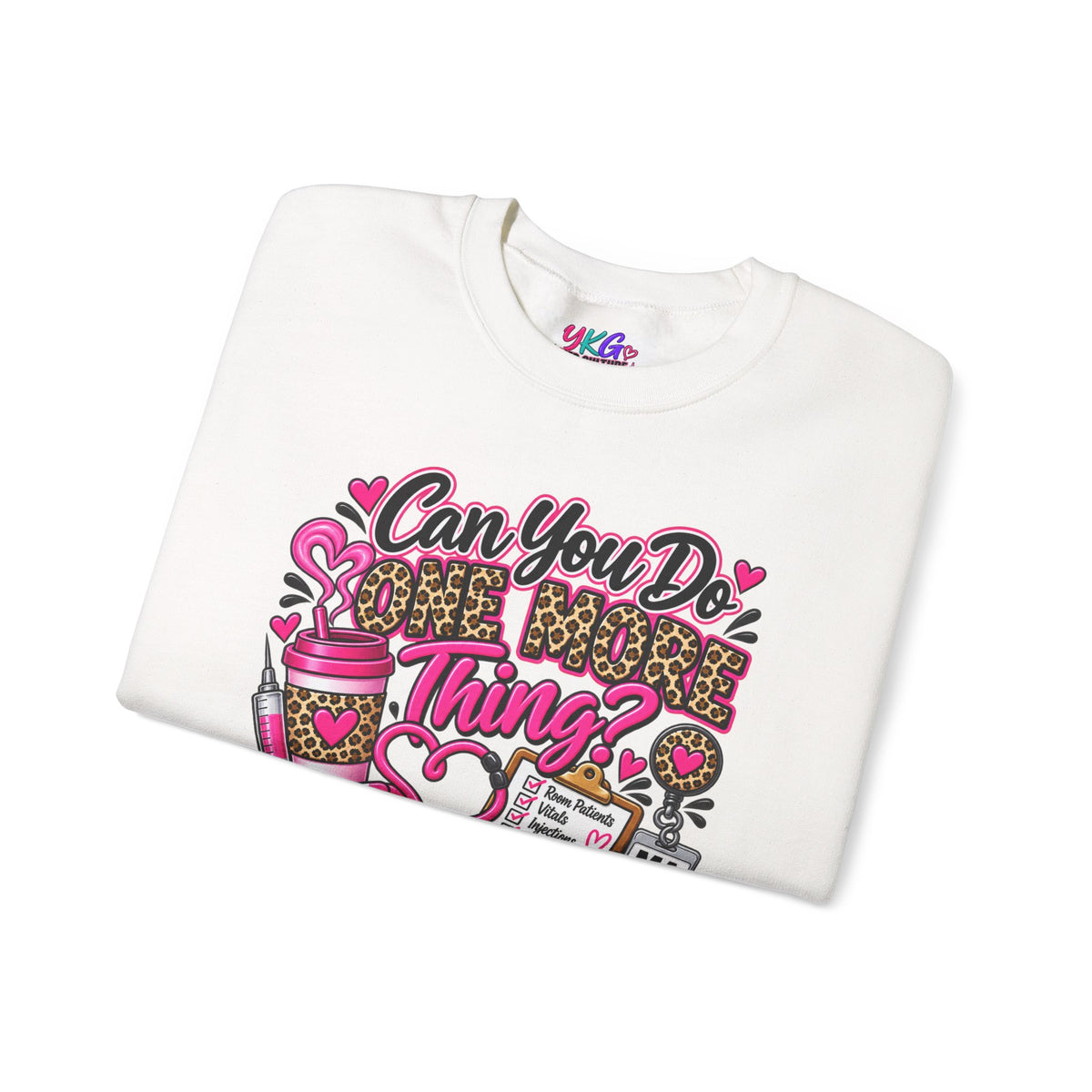 “Can You Do One More Thing? Is Basically My Job Description” Crewneck Sweatshirt