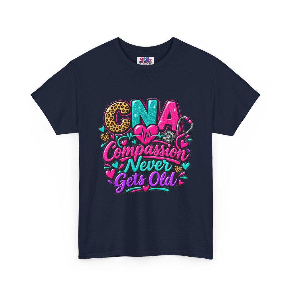 CNA Compassion Never Gets Old T-Shirt