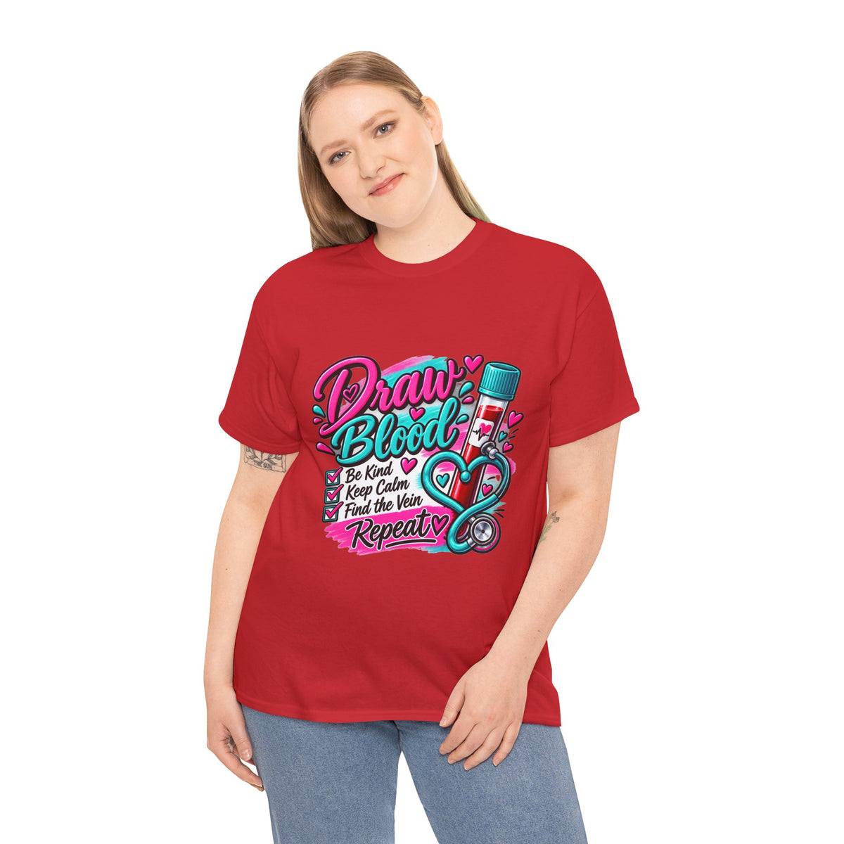 Draw Blood Nurse T-Shirt — Cute Medical Phlebotomy Tee (“Draw Blood: Be Kind, Keep Calm, Find the Vein, Repeat”)
